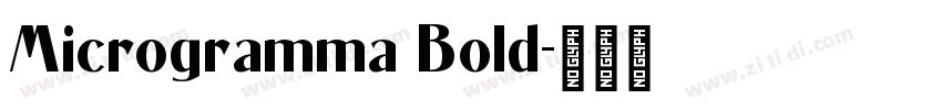Microgramma Bold字体转换